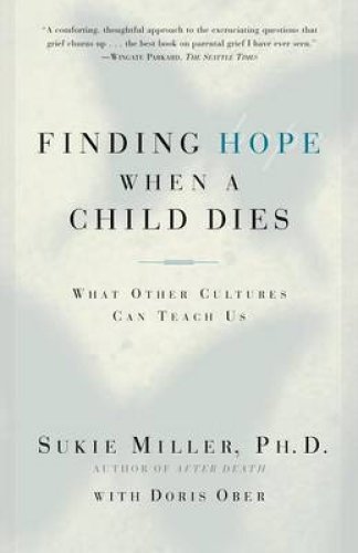 Finding Hope When A Child Dies