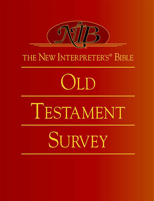 New Interpreter's Bible Old Testament Survey