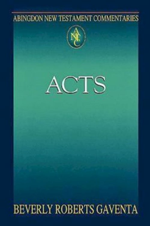 Abingdon New Testament Commentaries - Acts