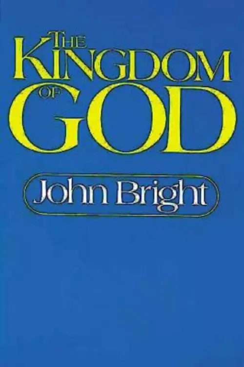 The Kingdom of God