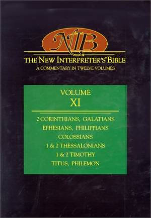 The New Interpreter's Bible : Vol 11 : 2 Corinthians - Philemon