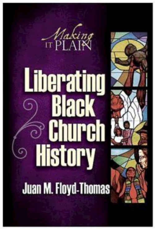 Liberating Black Church History