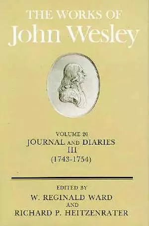 The Works of John Wesley Volume 20