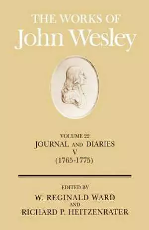 The Works of John Wesley Volume 22