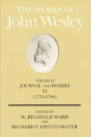 The Works of John Wesley Volume 23