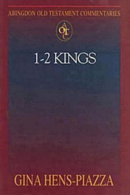 1 & 2 Kings ; Abingdon Old Testament Commentaries