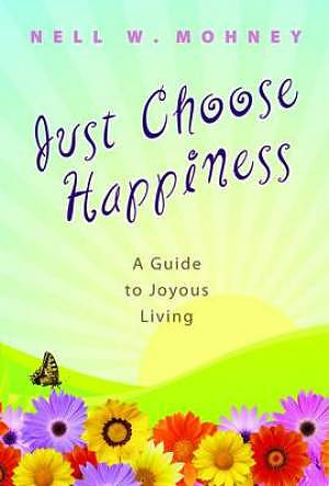 Just Choose Happiness