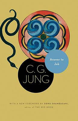 Answer to Job: (from Vol. 11 of the Collected Works of C. G. Jung)