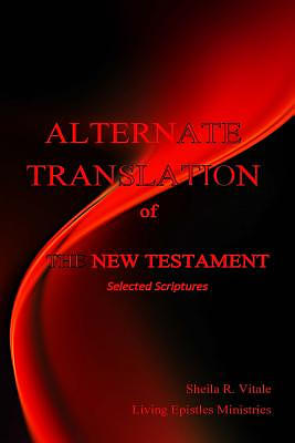 Alternate Translation of The New Testament