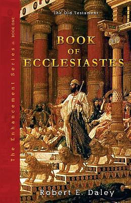 Book of Ecclesiastes: Enhanced