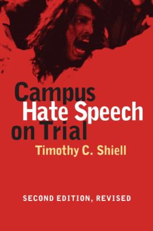 Campus Hate Speech on Trial: Second Edition, Revised