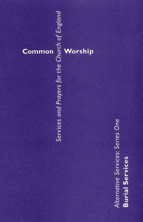 Common Worship: Alternative Services Series One: Burial Services