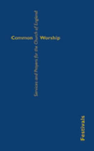 Festivals Common Worship - 