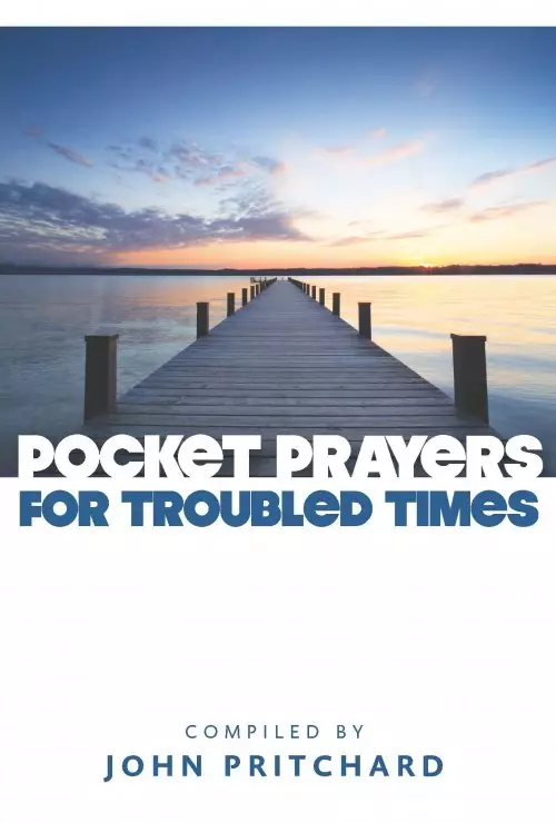 Pocket Prayers For Troubled Times