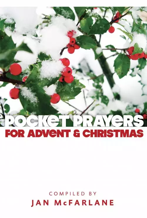 Pocket Prayers For Advent & Christmas