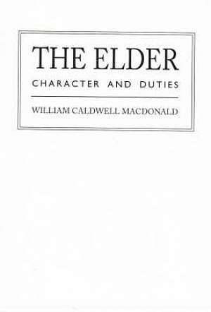 The Elder: Character and Duties