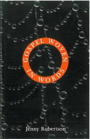 Gospel Woven in Words