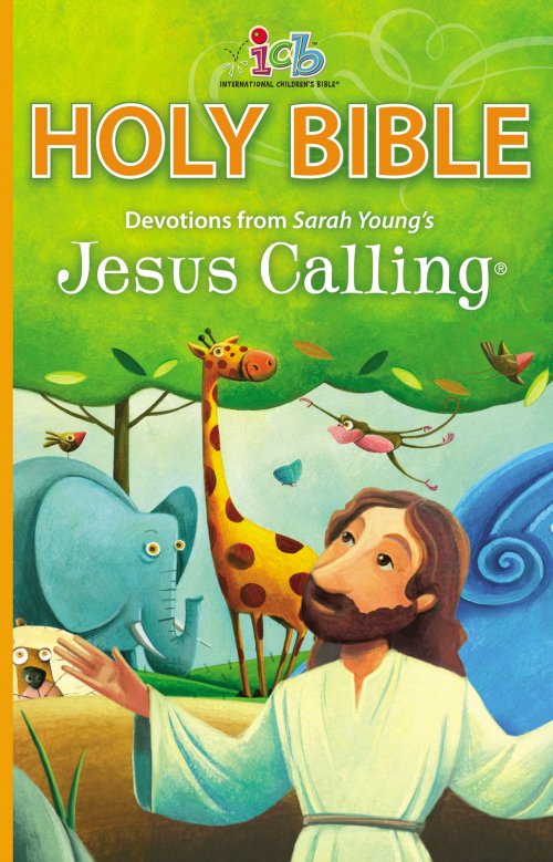 International Children's Bible (ICB) Jesus Calling Bible for Children, Hardcover