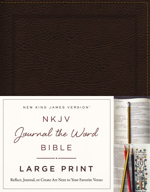 NKJV, Journal the Word Bible, Large Print, Bonded Leather, Brown, Red Letter