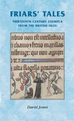 Friars Tales: Sermon Exempla from the British Isles