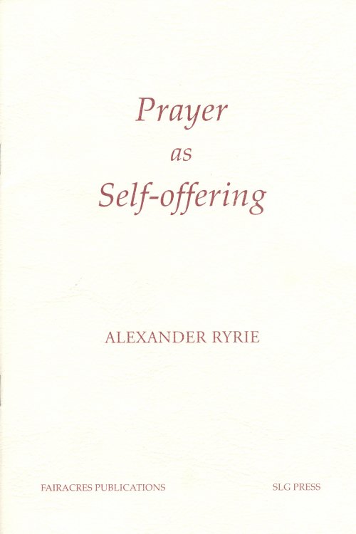 Prayer As Self Offering