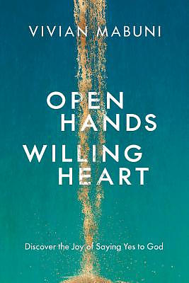 Open Hands, Willing Heart