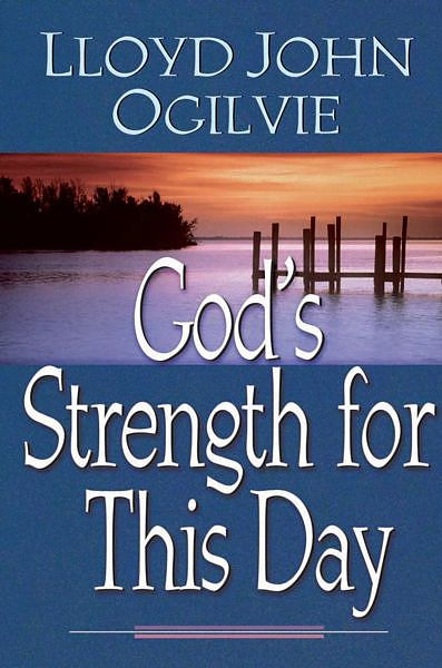 God's Strength for This Day