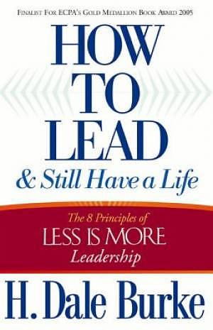 How to Lead and Still Have a Life