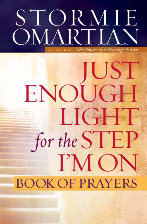 Just Enough Light for the Step I'm On Book of Prayers [eBook]