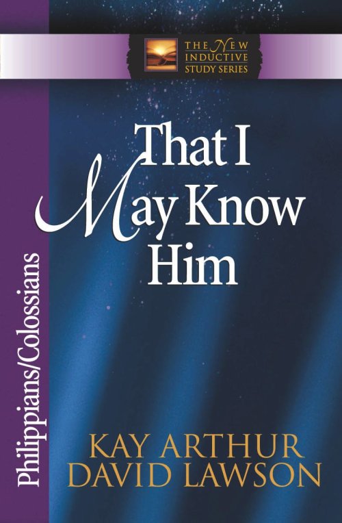 That I May Know Him [eBook]