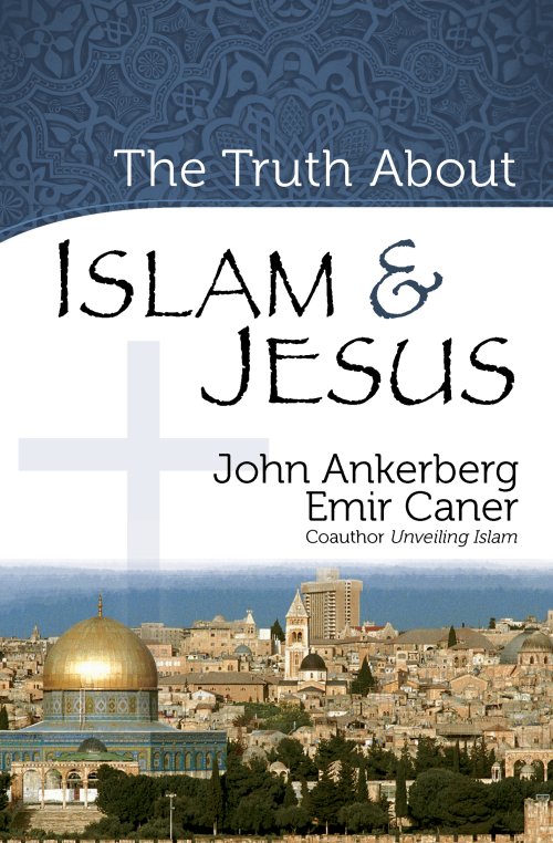 Truth About Islam and Jesus, The [eBook]