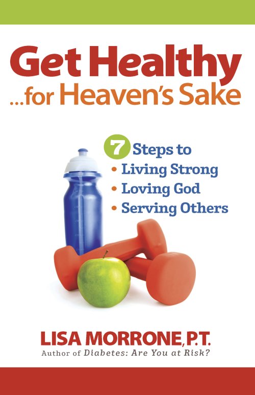 Get Healthy, for Heaven's Sake [eBook]