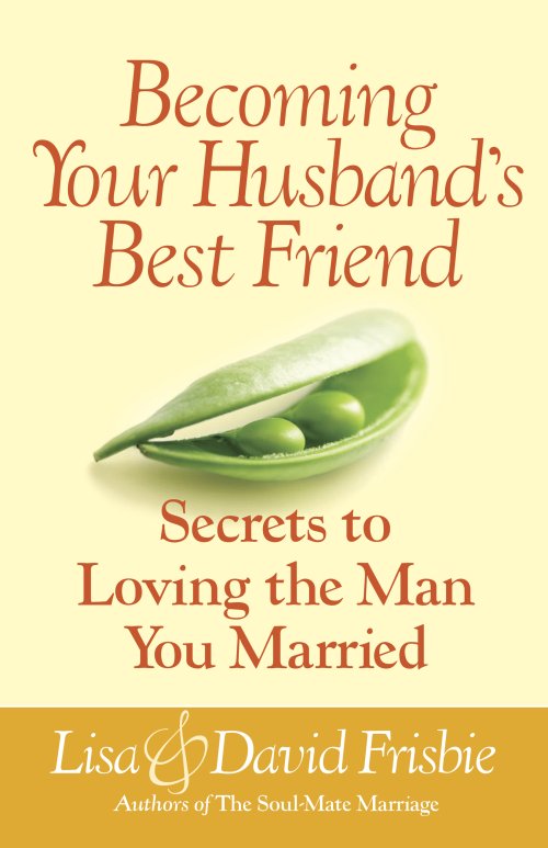 Becoming Your Husband's Best Friend [eBook]