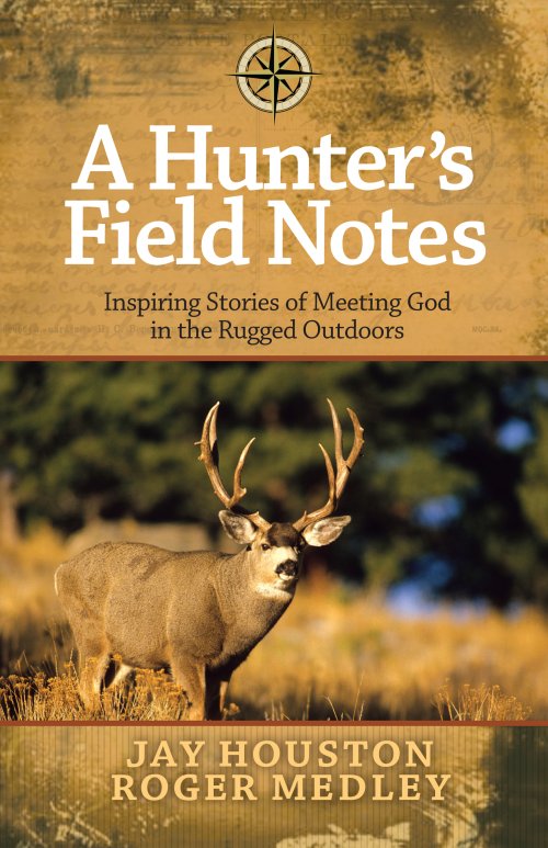 Hunter's Field Notes, A [eBook]