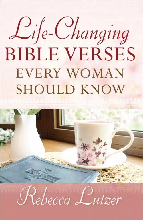 Life-Changing Bible Verses Every Woman Should Know