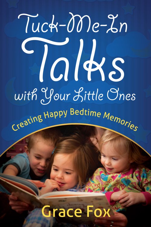 Tuck-Me-In Talks with Your Little Ones [eBook]