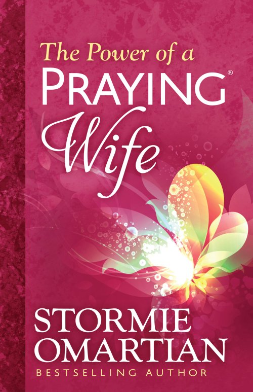 The Power of a Praying® Wife [eBook]