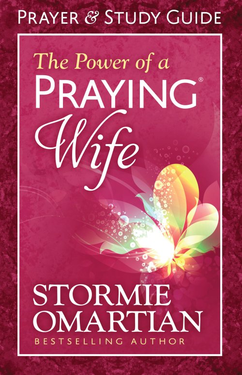 The Power of a Praying® Wife Prayer and Study Guide [eBook]