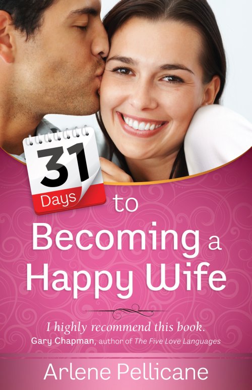 31 Days to Becoming a Happy Wife [eBook]