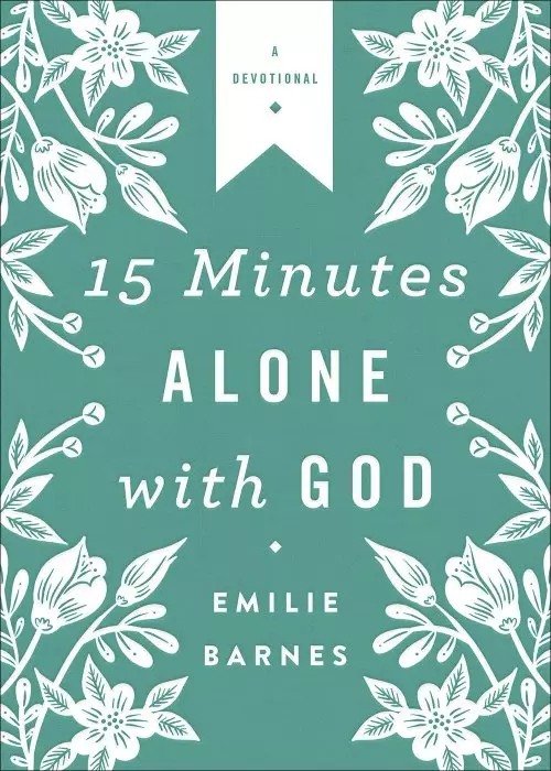 15 Minutes Alone with God Deluxe Edition