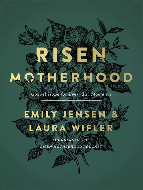 Risen Motherhood