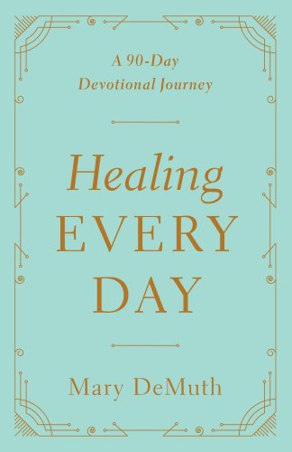 Healing Every Day