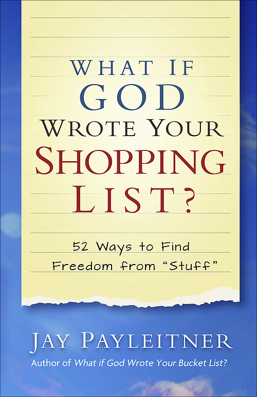 What If God Wrote Your Shopping List?