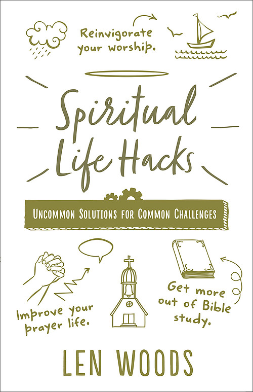 Spiritual Life Hacks