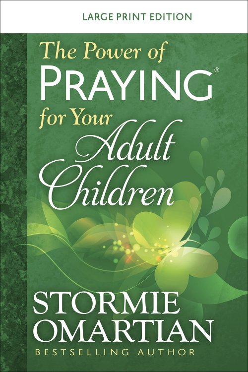 Power of Praying for your Adult Children Large Print