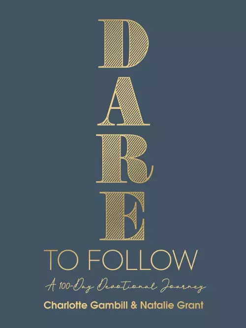 Dare to Follow