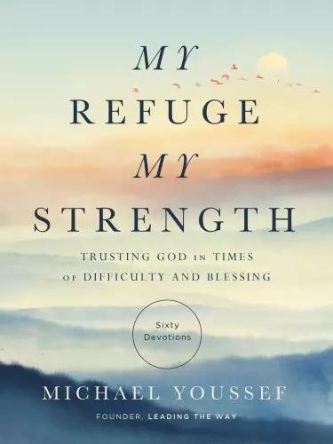 My Refuge, My Strength