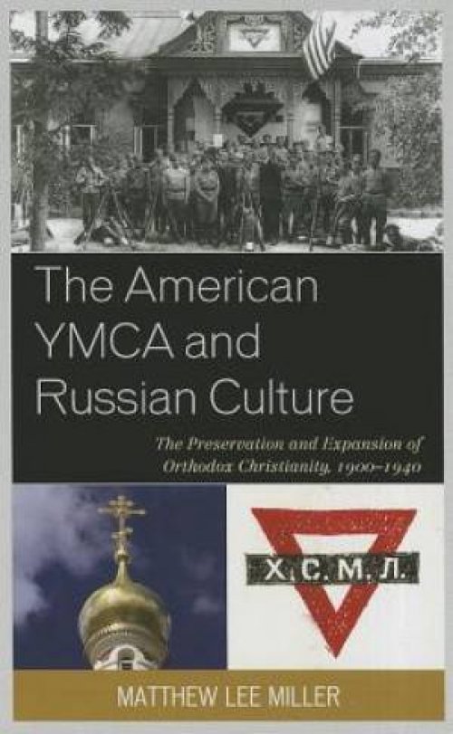 The American YMCA and Russian Culture