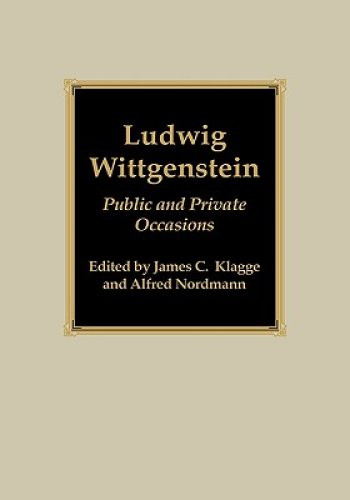 Ludwig Wittgenstein: Public and Private Occasions