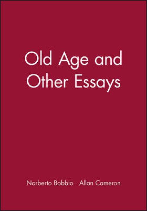 Old Age and Other Essays